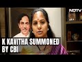 BRS Leader K Kavitha Summoned By CBI In Delhi Liquor Policy Case: Sources