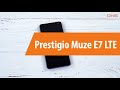 Распаковка смартфона Prestigio Muze E7 LTE / Unboxing Prestigio Muze E7 LTE