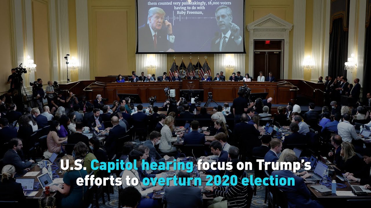 U.S. Capitol hearing focus on Trump's efforts to overturn 2020 election