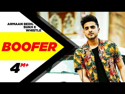 Boofer Lyrics - Armaan Bedil feat SukhE & Whistle | Punjabi Song