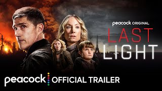 Last Light Peacock Original Web Series (2022) Official Trailer