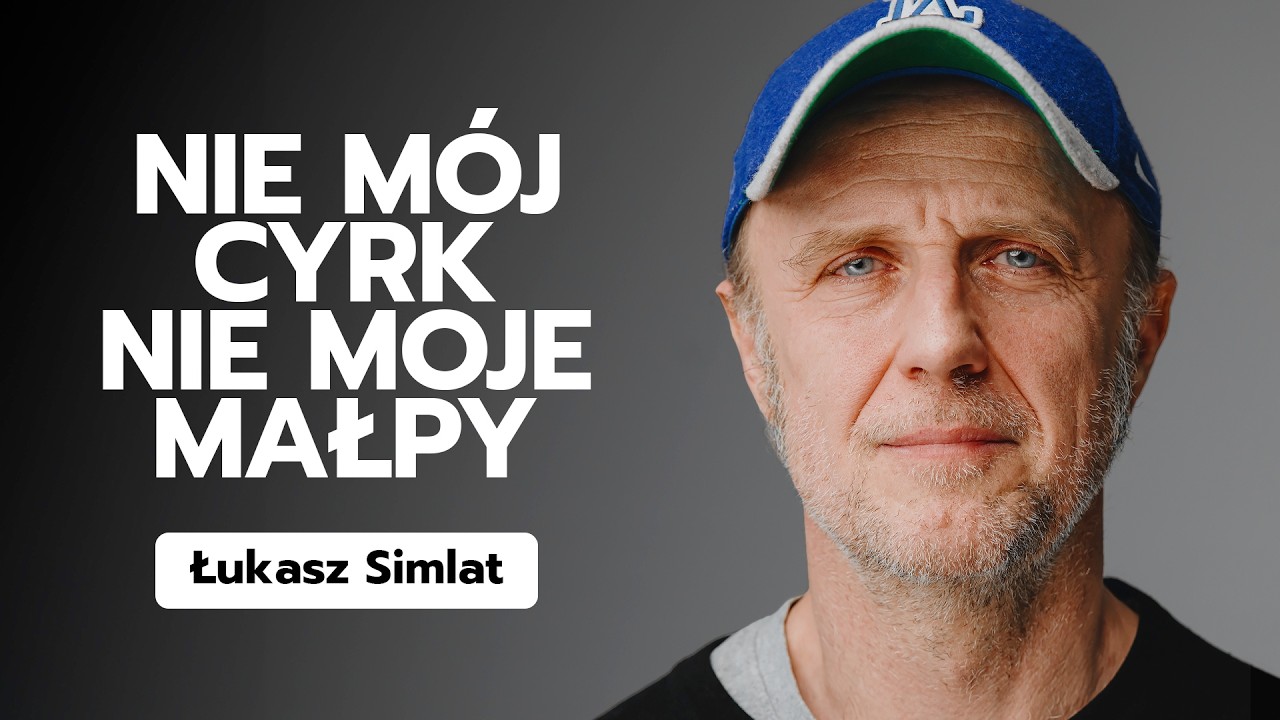 Bezwzględnie szczery Łukasz Simlat: mam dość walenia polską pałką po głowie | Imponderabilia