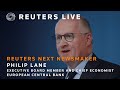 LIVE: Reuters NEXT Newsmaker featuring Philip Lane, Executive Board Member and Chief Economist, E…