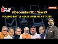 #December3OnNewsX | Polling Battle Heats Up In All 4 States | Tight Battle Between BJP & Cong