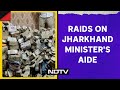 ED Raid Jharkhand | Over 17 Hours, 34 Crores: Big Haul In Ranchi Raids Linked To Minister