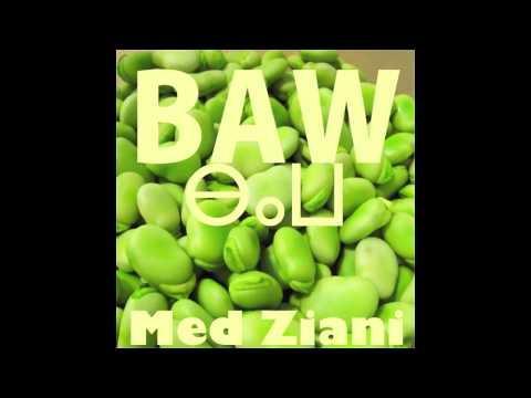 Med Ziani - Med Ziani - Baw 