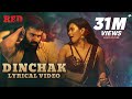 ‘Dinchak’ lyrical video from Red movie ft. Ram Pothineni, Nivetha &amp; Malvika