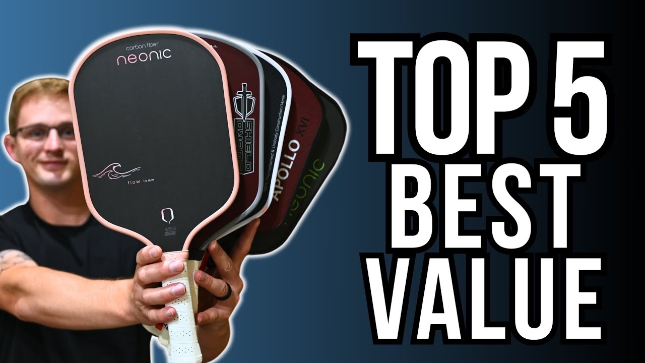 TOP 5 BEST VALUE Pickleball Paddles 2024