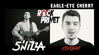 5nizza / Eagle-Eye Cherry - Солдат (Cover by Rock Privet)