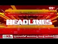 2 State News Headlines | AP NEW | Telangana News | 99TV