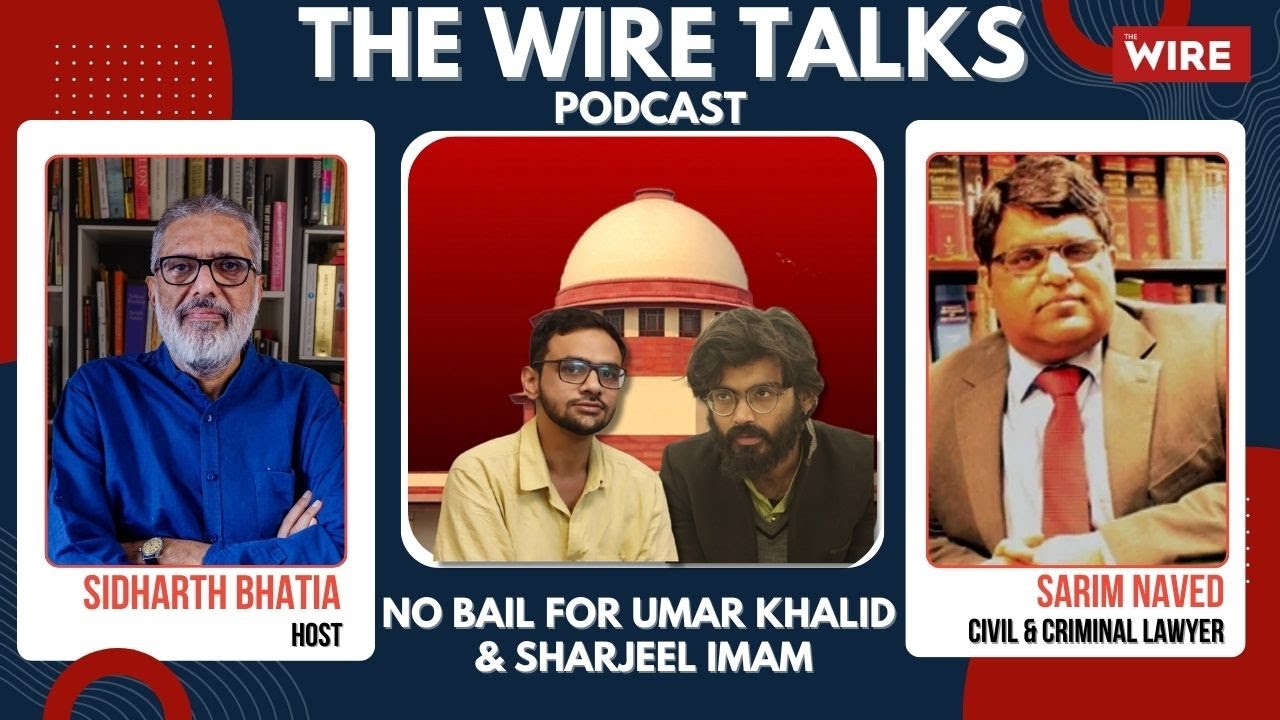 A Political Element Cannot be Ruled Out in the Lack of Bail to Umar Khalid and Sharjeel Imam