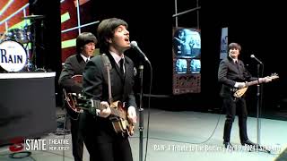 RAIN: A Tribute to The Beatles will be at State Theatre New Jersey April 9, 2024