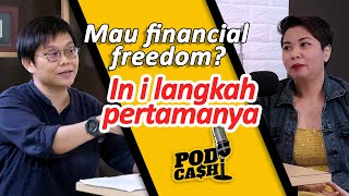 Mau financial freedom? Ini langkah pertamanya:
