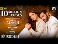 Sunn Mere Dil Episode 11 [Eng Sub] Digitally Presented by LUX - Happilac Paints and Blesso Cosmetics