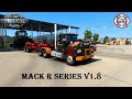 Mack R Series v1.8 ATS 1.43