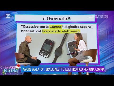 "Amore malato", braccialetto elettronico per una coppia - La Volta Buona 12/12/2023