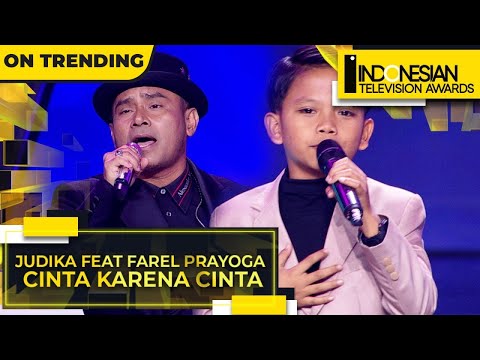 Judika Feat Farel Prayoga - Cinta Karena Cinta | Indonesian Television Awards 2022