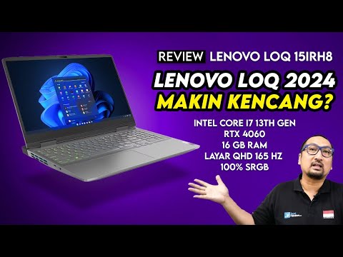 Lenovo LOQ Makin Kencang? Review Lenovo LOQ 15IRH8