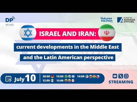 Israel and Iran and the Latin American perspective - Diálogo Político