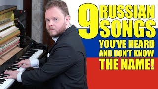 9 Russian Songs You´ve Heard And Don´t Know The Name