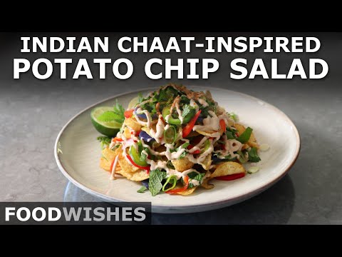 Indian Chaat-Inspired Potato Chip Salad - How to Make "Chip Chaat" - Food Wishes