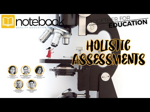 Notebook | Webinar | Together For Education | Ep 96 | Holistic Assessments