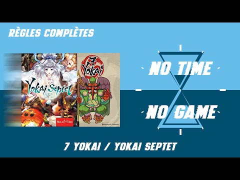 7 Yokai / Yokai Septet - Règles du jeu complètes