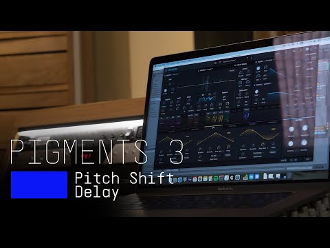 Tutorials | Pigments 3 - Episode 10: Pitch Shift Delay