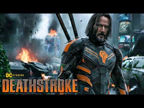 DEATHSTROKE (2026) With Keanu Reeves & Ben Affleck