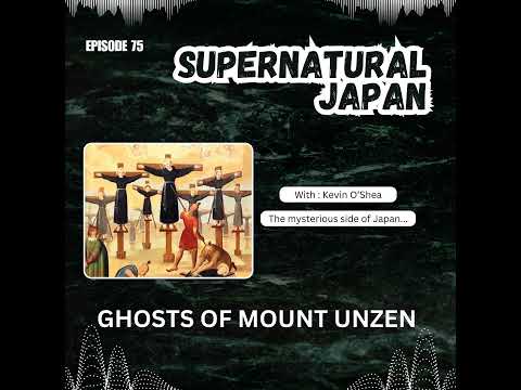 Ghosts of Mount Unzen