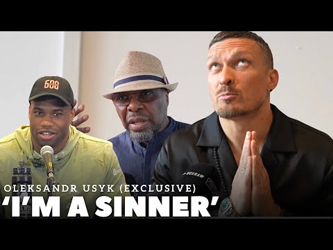 Oleksandr Usyk BARES HIS SOUL | ‘OLD MAN COMMENTS & FAITH QUESTIONED’ | DANIEL DUBOIS | EXCLUSIVE