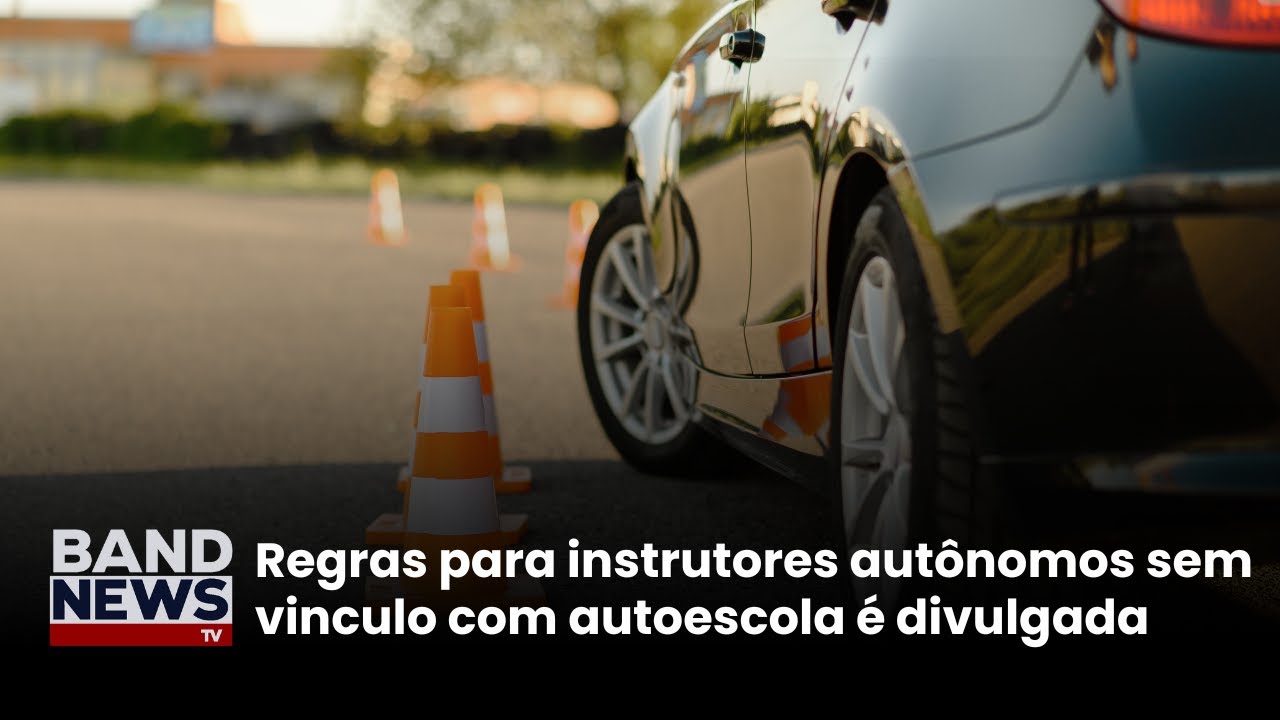 Governo divulga regras para instrutor autônomo | BandNews TV