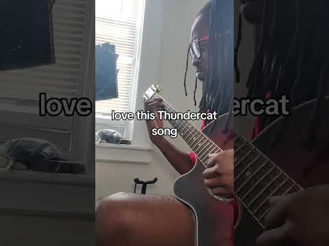 love this THUNDERCAT song