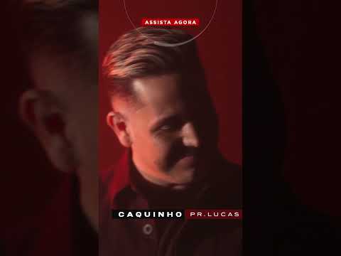 ASSISTA AGORA! O novo clipe oficial do #PrLucas #Caquinho está no ar! #Lançamento #Gospel #MKMusic