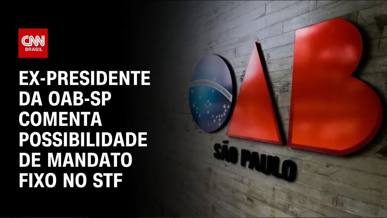 Comissão da OAB SP deve debater mandato fixo no STF | CNN 360º