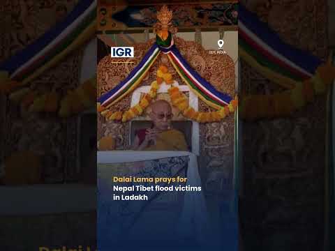 Dalai Lama prays for Nepal Tibet flood victims in <strong>Ladakh</strong> | IGR | India Global Review