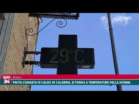 Finita l'ondata di caldo in Calabria, si torna a temperature nella norma