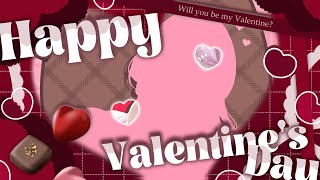 「💖Happy Valentine」You're invited to this day with me♡♡♡「暁月夢/Akatsuki Y