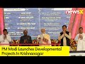 PM Modi in Krishnanagar | Inaugurates a Slew of Projects | NewsX