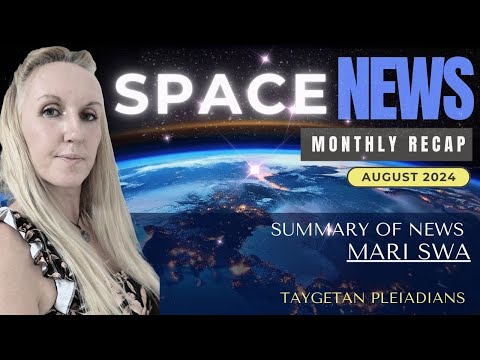 Space News - AUGUST - Monthly Summary - Gosia´s Recap