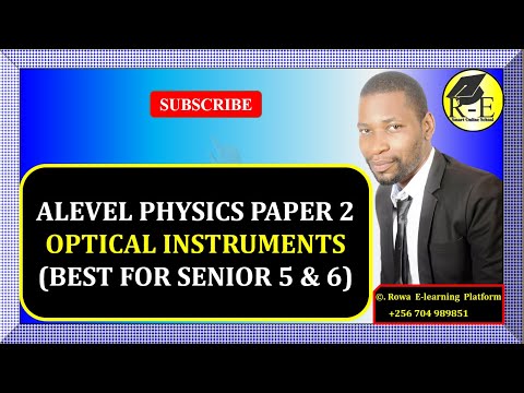 005 – ALEVEL PHYSICS PAPER 2 | OPTICAL INSTRUMENTS | GEOMETRICAL OPTICS | 510/2