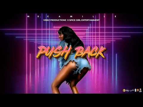 Camille - Push Back {Grenada Soca 2026}