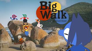 【Big Walk】Walking Once More