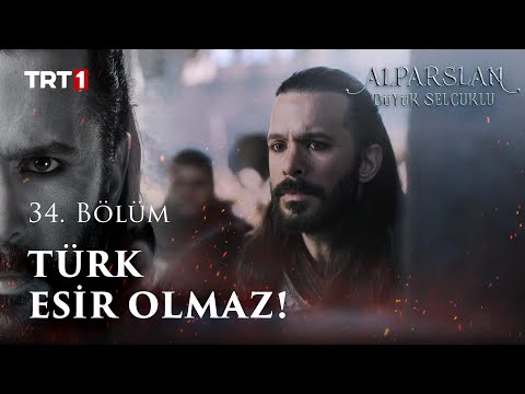Türk Esir Olmaz! - Alparslan: Büyük Selçuklu 34. Bölüm