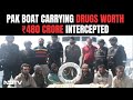 Pak Boat With 6 Men Intercepted Off Gujarat Coast, Drugs Worth ₹ 480 Crore Seized