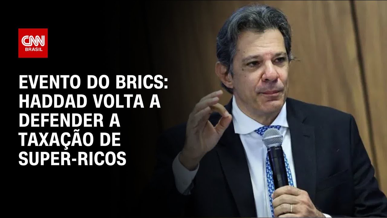 Fernando Haddad volta a defender taxação de super ricos em evento do Banco do Brics | CNN 360º