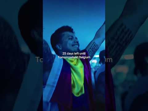 25 days left until Tomorrowland Belgium.