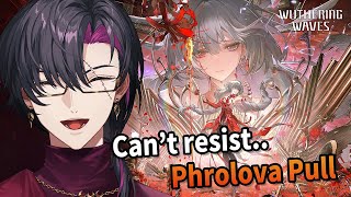 【Wuthering Waves】Phrolova Pull!【NIJISANJI EN | Vezalius Bandage】