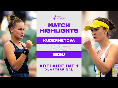 Irina-Camelia Begu vs. Veronika Kudermetova | 2023 Adelaide International 1 | WTA Match Highlights