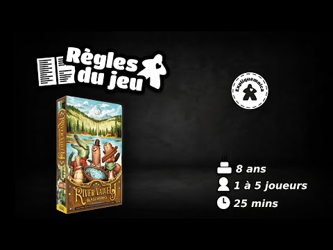 💎 RIVER VALLEY GLASSWORKS 🏞️ règle du jeu #allplay  #expliquemoica